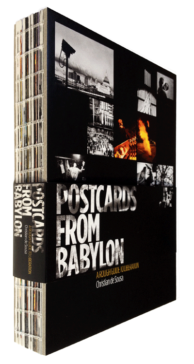 Postcards From Babylon - Postcards from Babylon: the Book